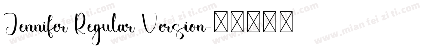 Jennifer Regular Version字体转换